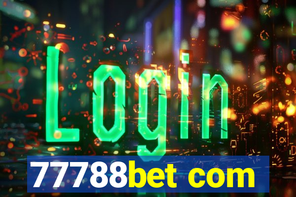 77788bet com